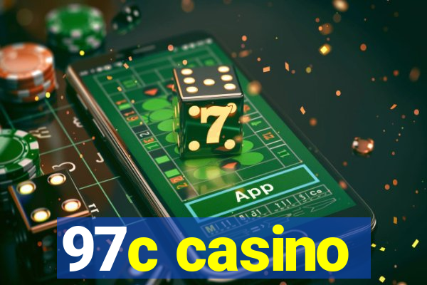 97c casino